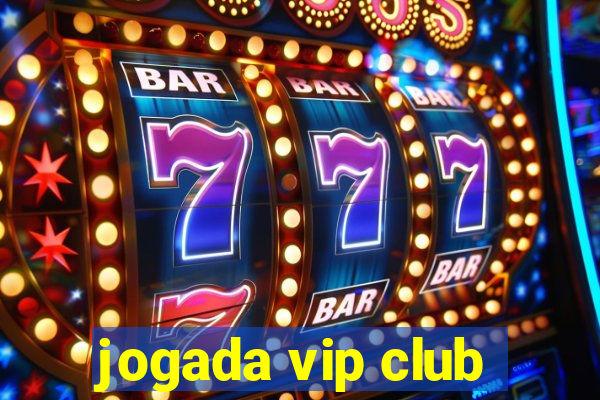 jogada vip club